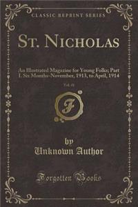 St. Nicholas, Vol. 41