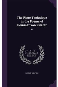 Rime Technique in the Poems of Reinmar von Zweter ..