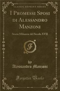 I Promessi Sposi Di Alessandro Manzoni