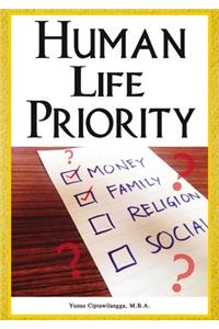 Human Life Priority