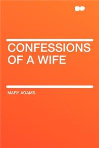 Confessions of a Wife