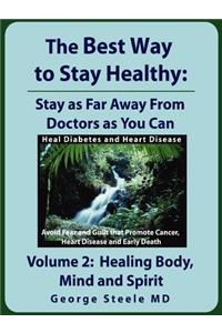 Best Way to Stay Healthy; Volume 2