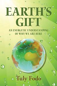 Earth's Gift