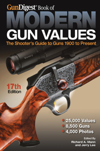 Gun Digest Book of Modern Gun Values