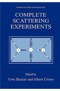 Complete Scattering Experiments