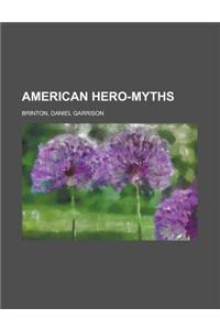 American Hero-Myths