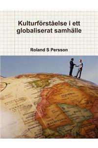 Kulturforstaelse I Ett Globaliserat Samhalle