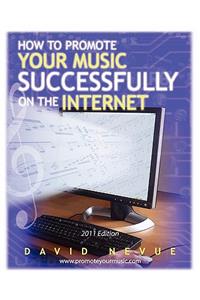 How to Promote Your Music Successfully on the Internet