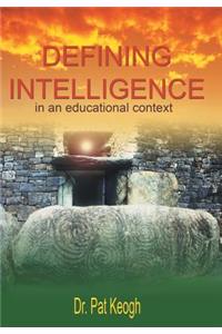 Defining Intelligence