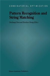 Pattern Recognition and String Matching