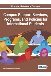 Campus Support Services, Programs, and Policies for International Students