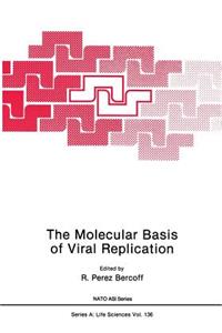 Molecular Basis of Viral Replication