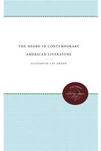 Negro in Contemporary American Literature