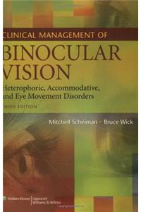 Clinical Management of Binocular Vision