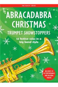 Abracadabra Christmas: Trumpet Showstoppers