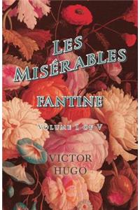 Les Misérables, Volume I of V, Fantine