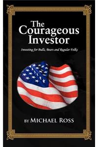 Courageous Investor