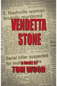 Vendetta Stone