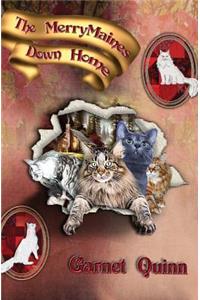 The Merry Maines Down Home