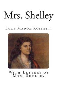 Mrs. Shelley