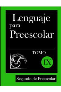 Lenguaje para Preescolar - Segundo de Preescolar - Tomo IX