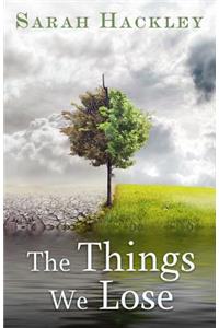 The Things We Lose