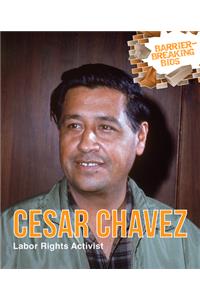 Cesar Chavez