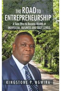 The Road to Entrepreneurship
