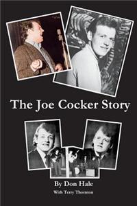 The Joe Cocker Story: The Early Days at Club 60 and the Esquire