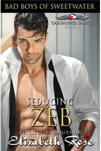 Seducing Zeb