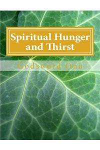 Spiritual Hunger and Thirst