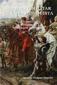 Historia Militar de la Reconquista. Tomo III