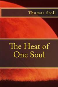 Heat of One Soul