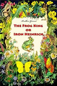 Frog King or Iron Heinrich