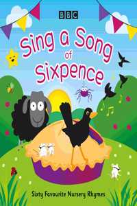 Sing a Song of Sixpence