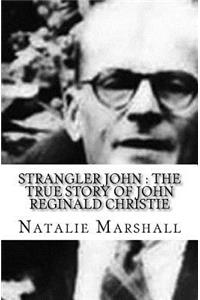 Strangler John