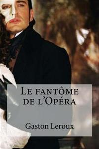 Le fantome de l Opera