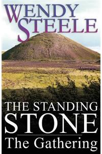 Standing Stone - The Gathering