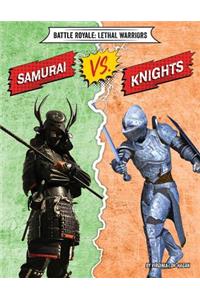 Samurai vs. Knights