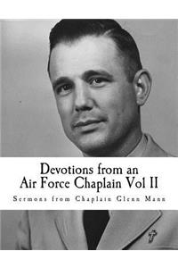 Devotions from an Air Force Chaplin Vol II