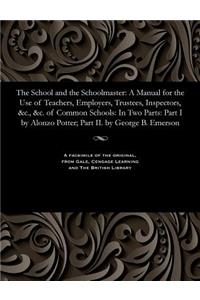 School and the Schoolmaster