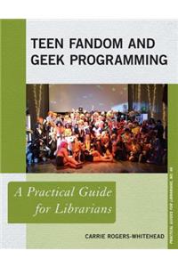 Teen Fandom and Geek Programming