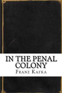 In the Penal Colony