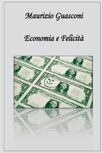Economia & Felicita'