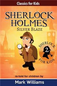 Sherlock Holmes re-told for children