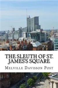 The Sleuth of St. James's Square