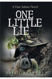 One Little Lie