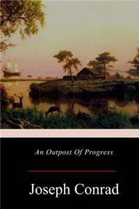 Outpost Of Progress