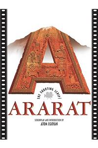 Ararat: The Shooting Script