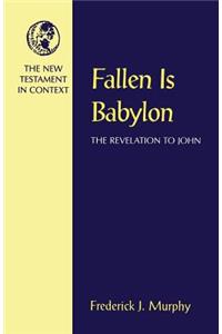 Fallen Is Babylon
